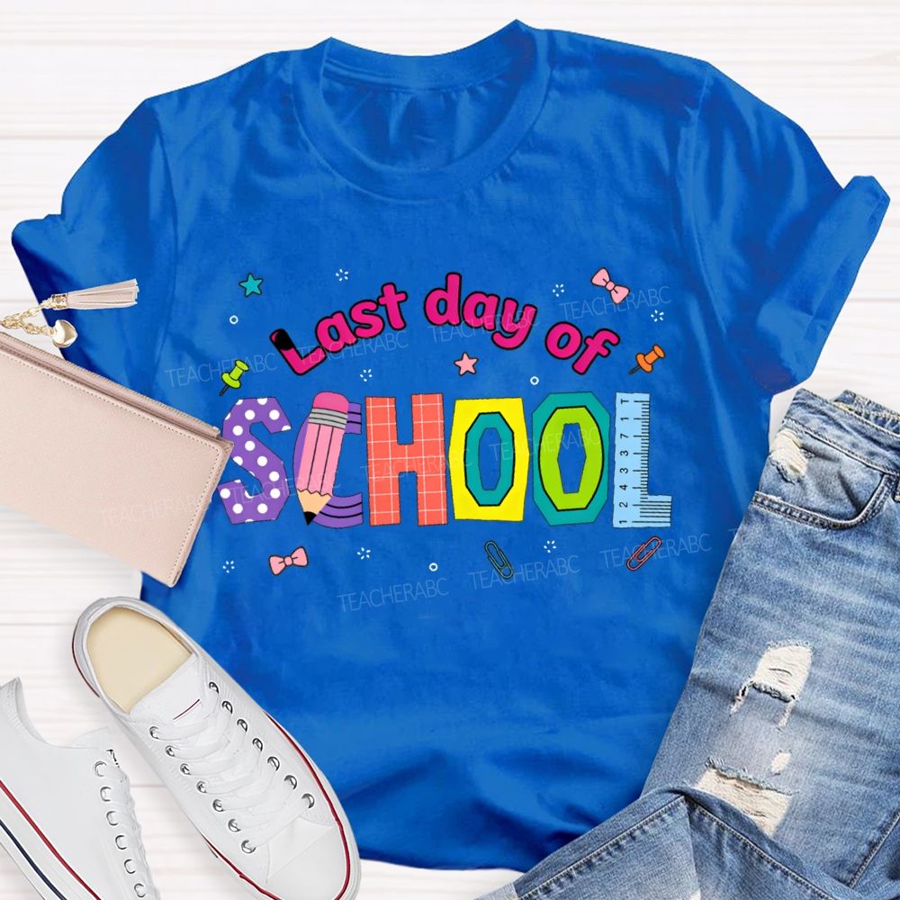 Last Day Of School Pencil And Ruler Print Teacher T-shirt