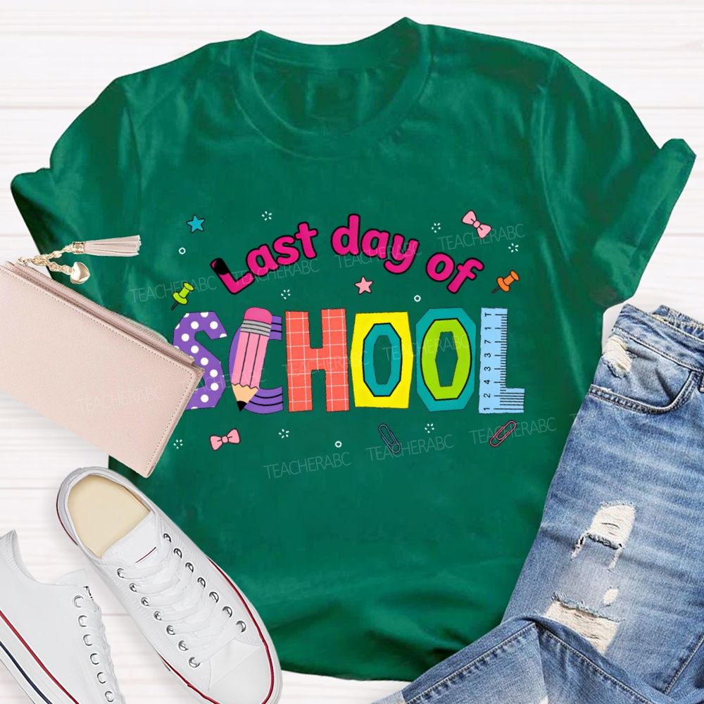 Last Day Of School Pencil And Ruler Print Teacher T-shirt
