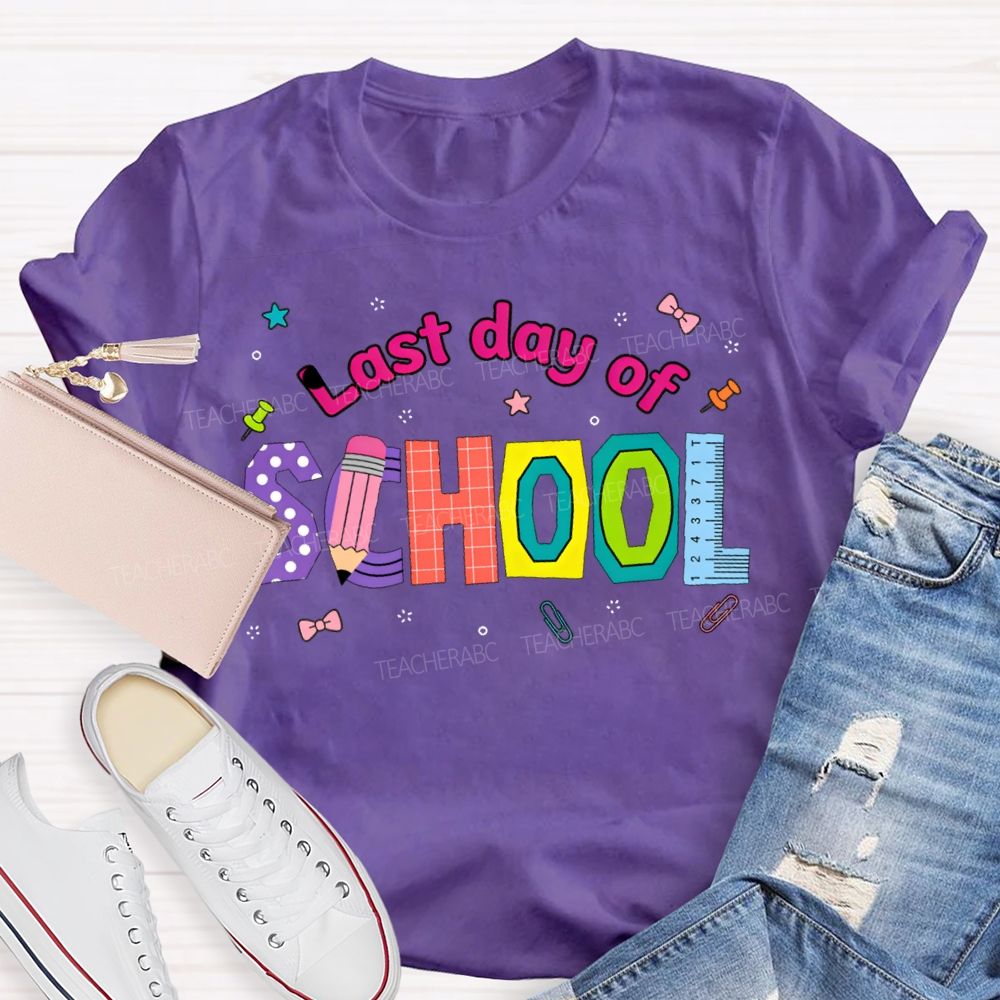 Last Day Of School Pencil And Ruler Print Teacher T-shirt