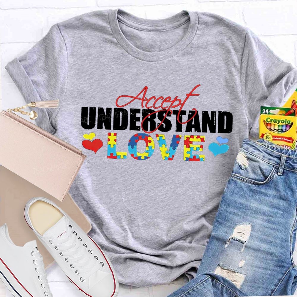 Accept Understand Love And Colorful Hearts Teacher T-shirt