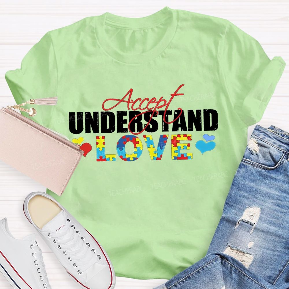 Accept Understand Love And Colorful Hearts Teacher T-shirt
