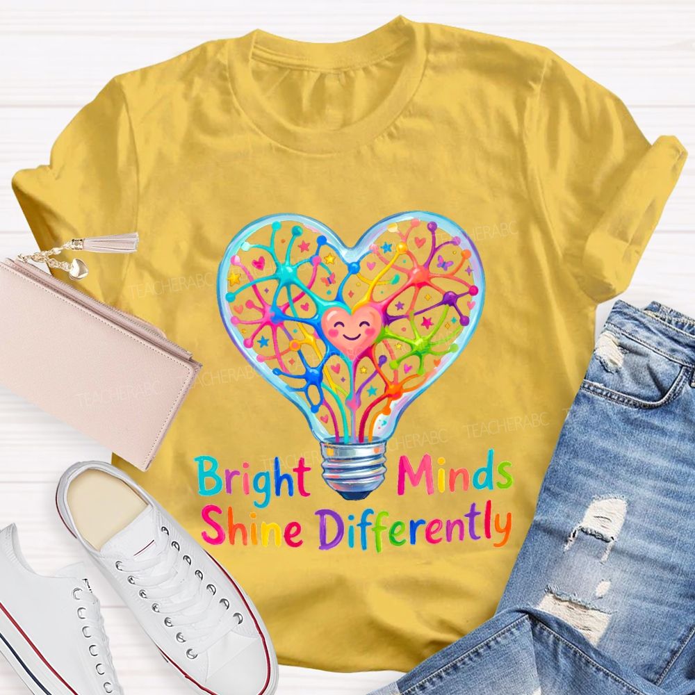Bright Mind Shine Differently Teacher T-shirt