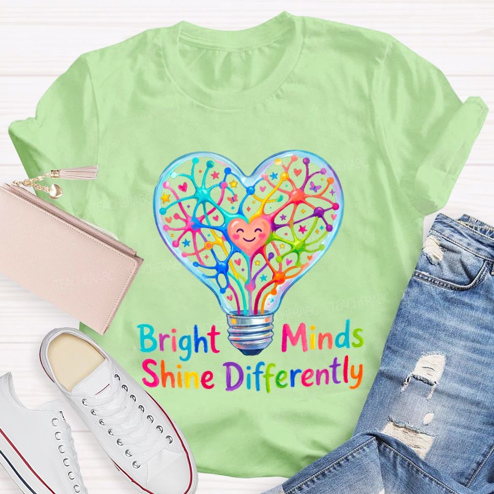 Bright Mind Shine Differently Teacher T-shirt