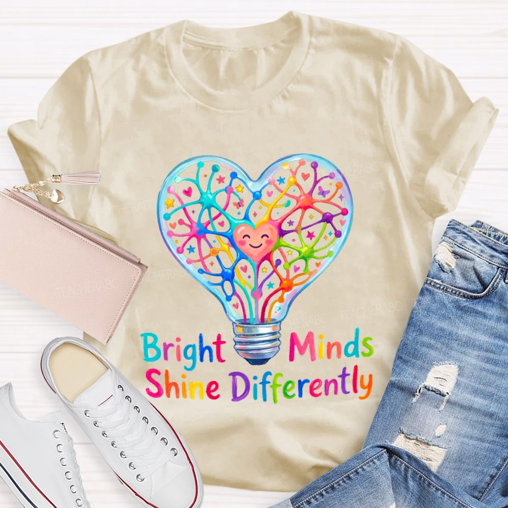 Bright Mind Shine Differently Teacher T-shirt