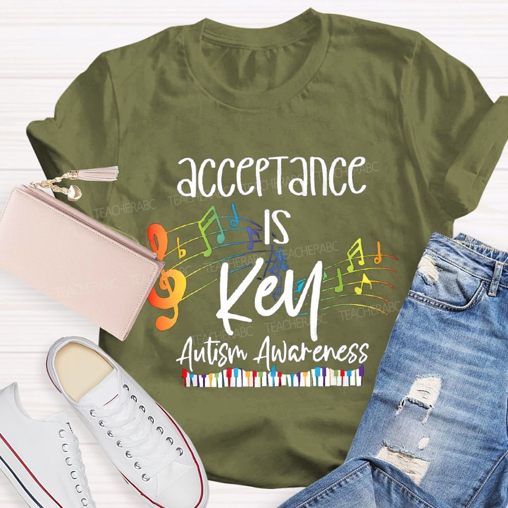 Acceptance Is Key Colorful notes Teacher T-shirt