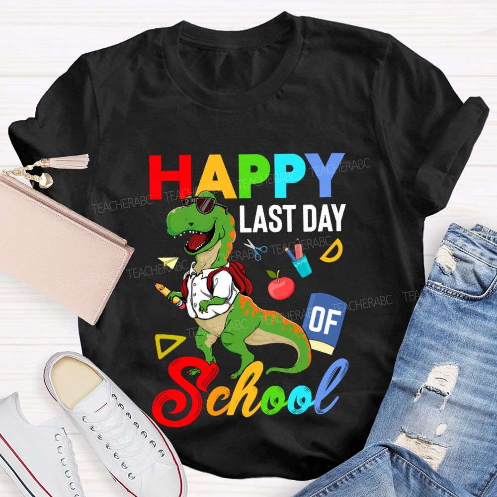 Happy Last Day Of School Dinosaur Print Teacher T-shirt