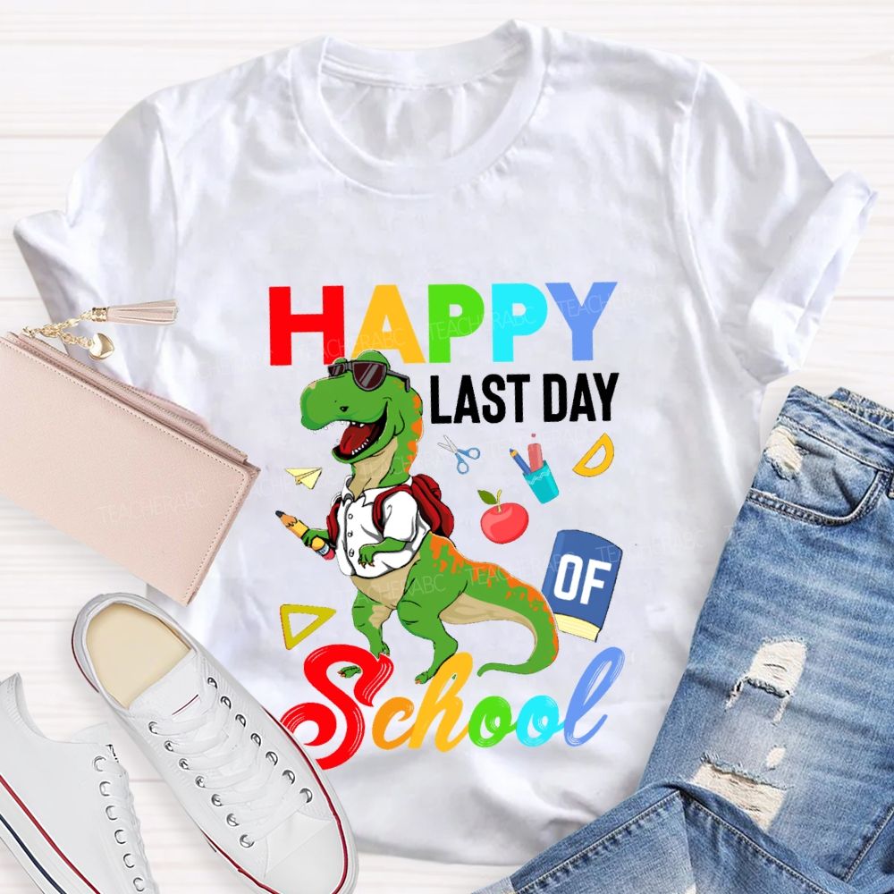 Happy Last Day Of School Dinosaur Print Teacher T-shirt