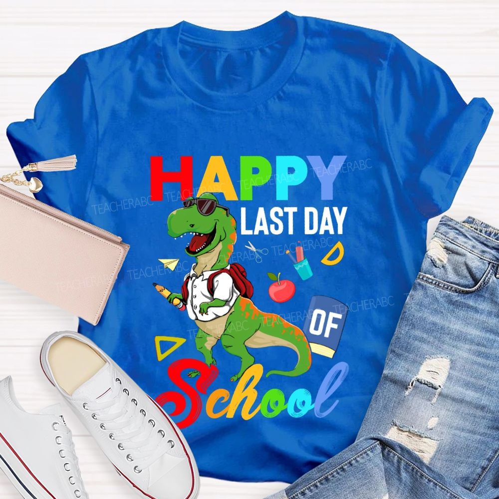 Happy Last Day Of School Dinosaur Print Teacher T-shirt