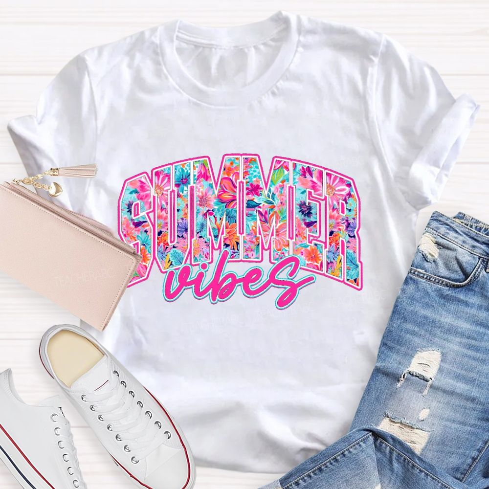 Summer Vibes Fancy Fonts Teacher T-shirt