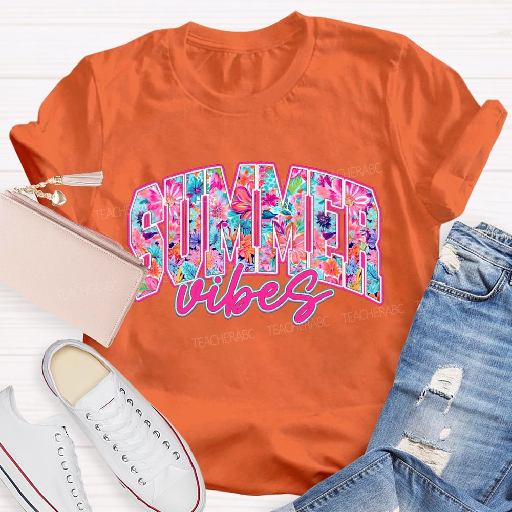 Summer Vibes Fancy Fonts Teacher T-shirt