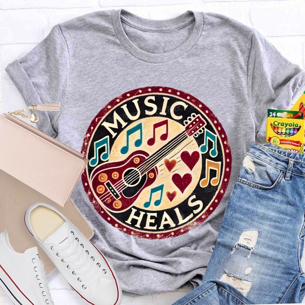 Music Heals  Graphic  Teacher T-shirt