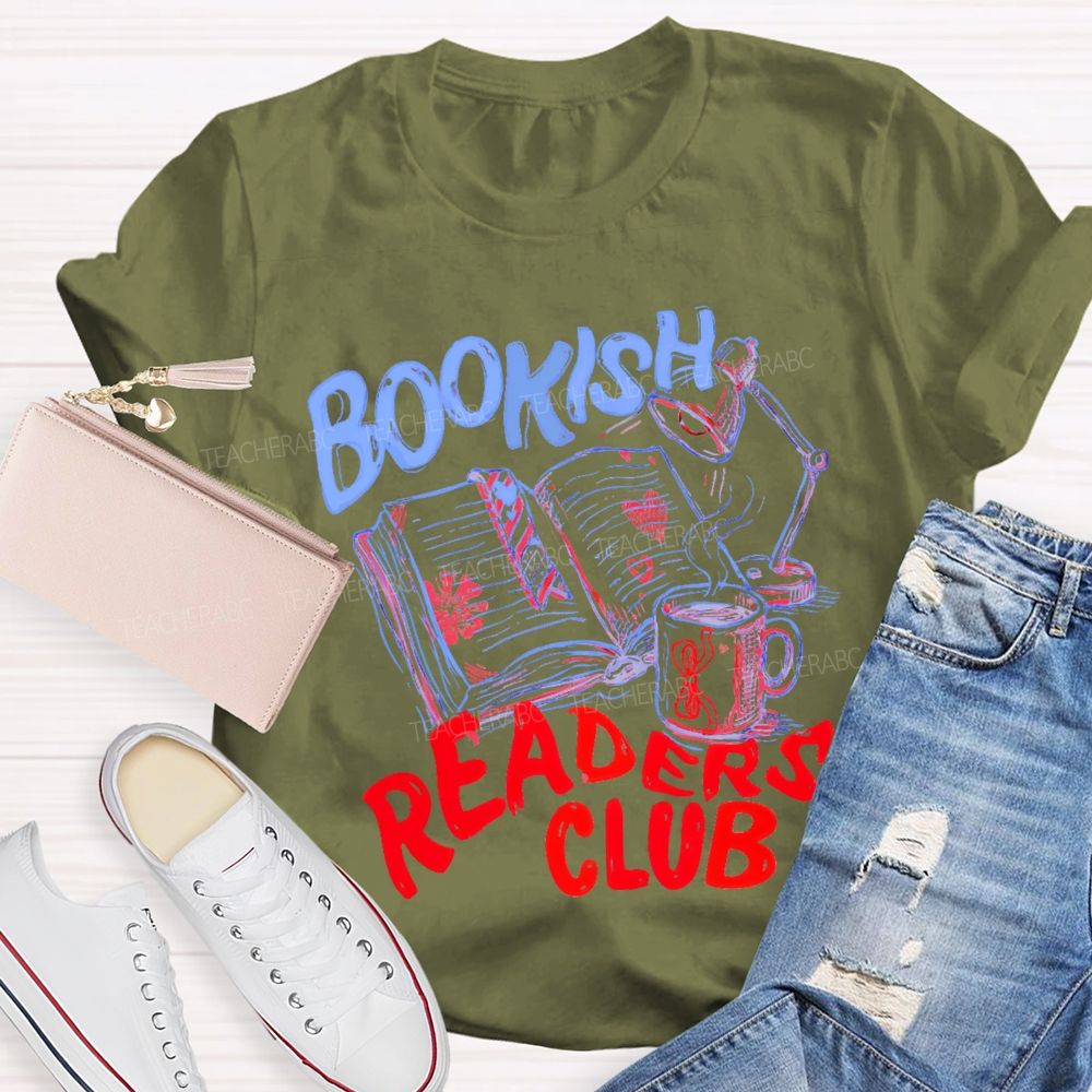 Bookish   Readers Club Graphic  Teacher T-shirt