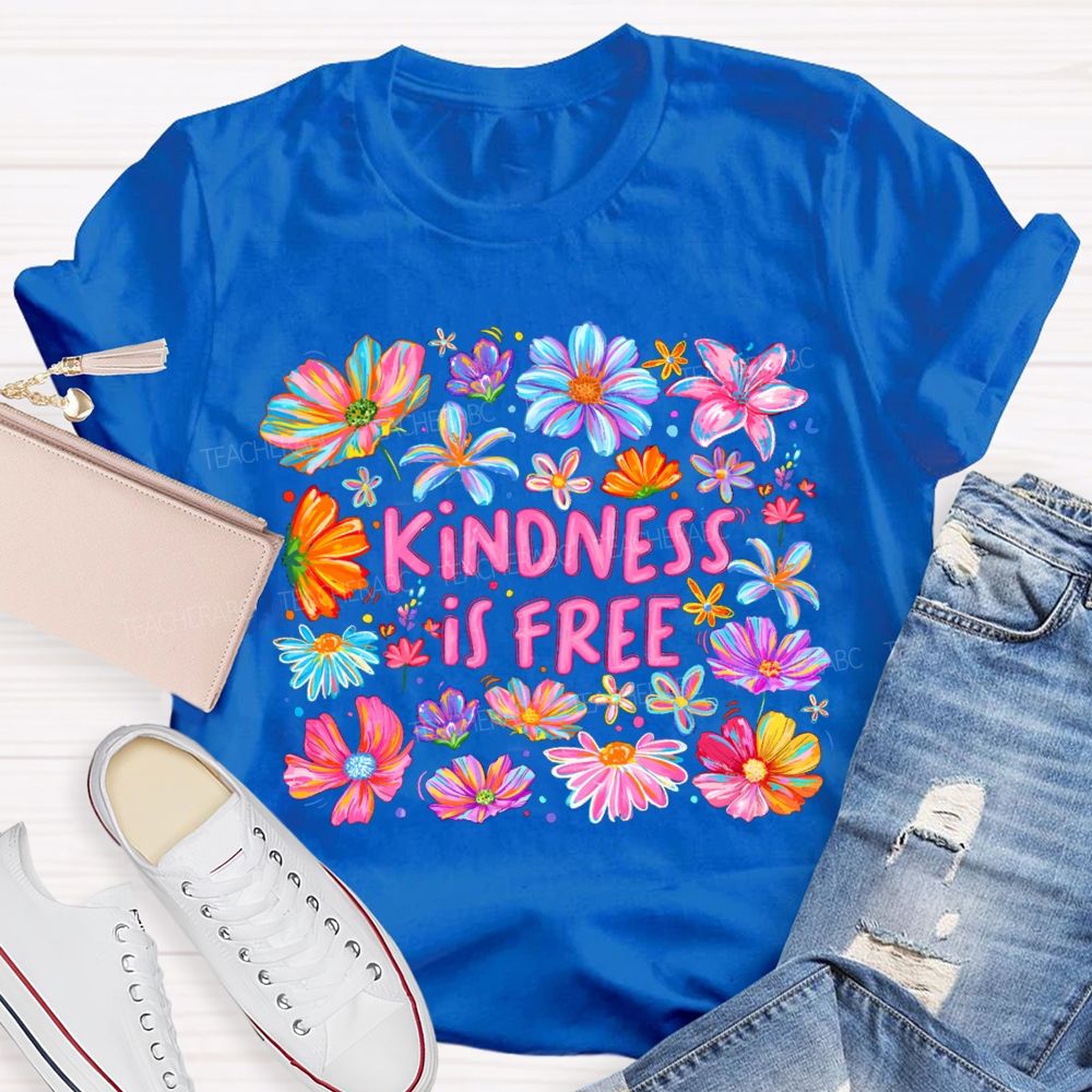 Pink Flowers Kindness IS Free Teacher T-shirt