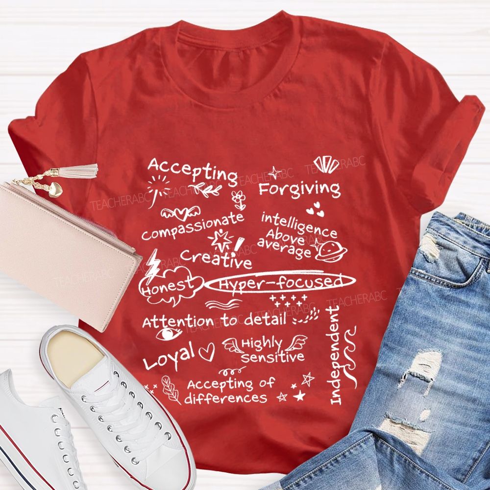 Accepting Forgiving Compassionate Creative Attention To Detail Teacher T-shirt