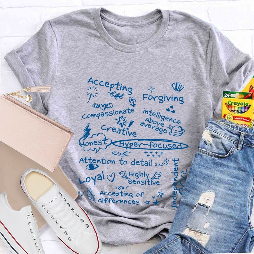 Accepting Forgiving Compassionate Creative Attention To Detail Teacher T-shirt