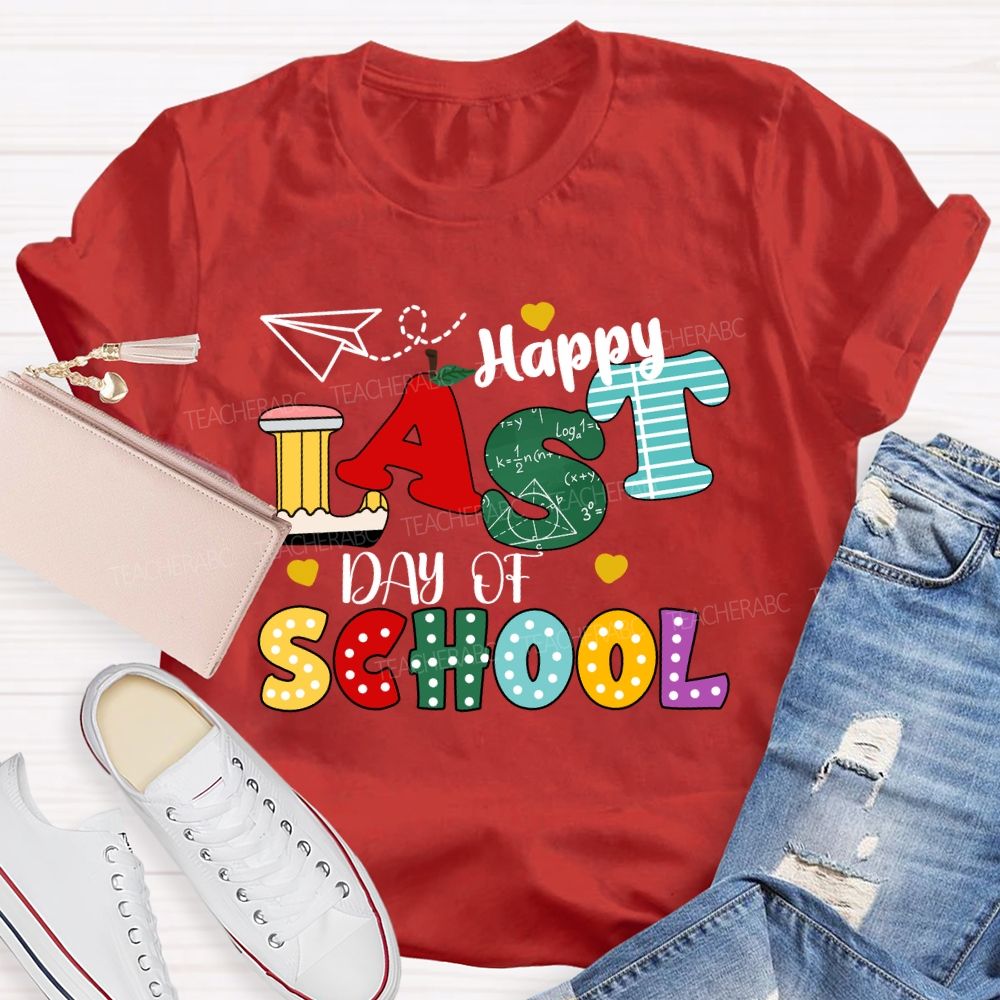 Happy Last Day Of School Apple Strip Teacher T-Shirt