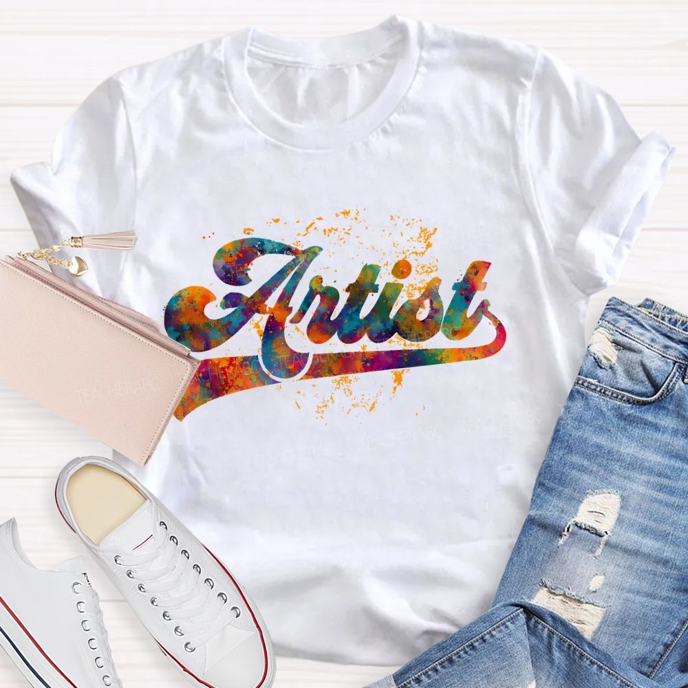 Artist  Graphics  Letters  Teacher T-shirt