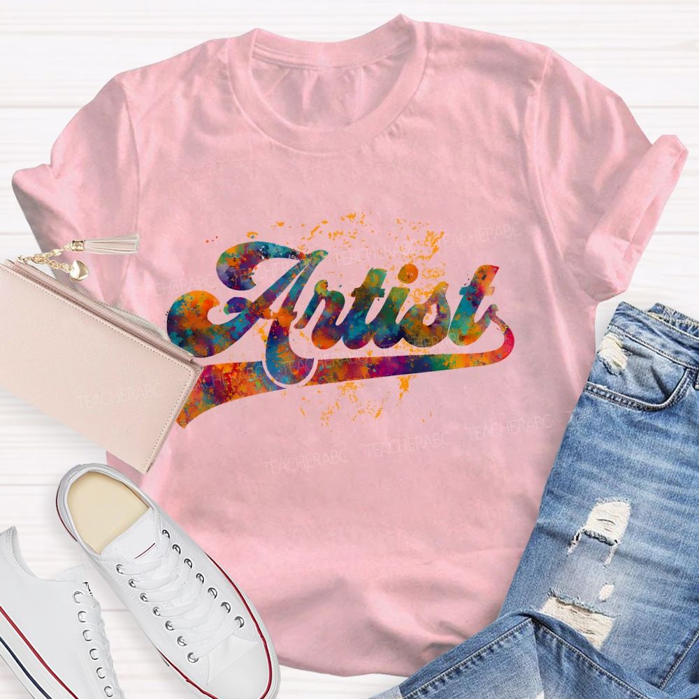 Artist  Graphics  Letters  Teacher T-shirt