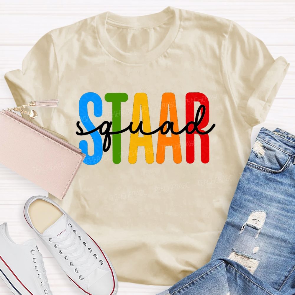 Staar Squad Colorful Letter Test Day Teacher T-shirt