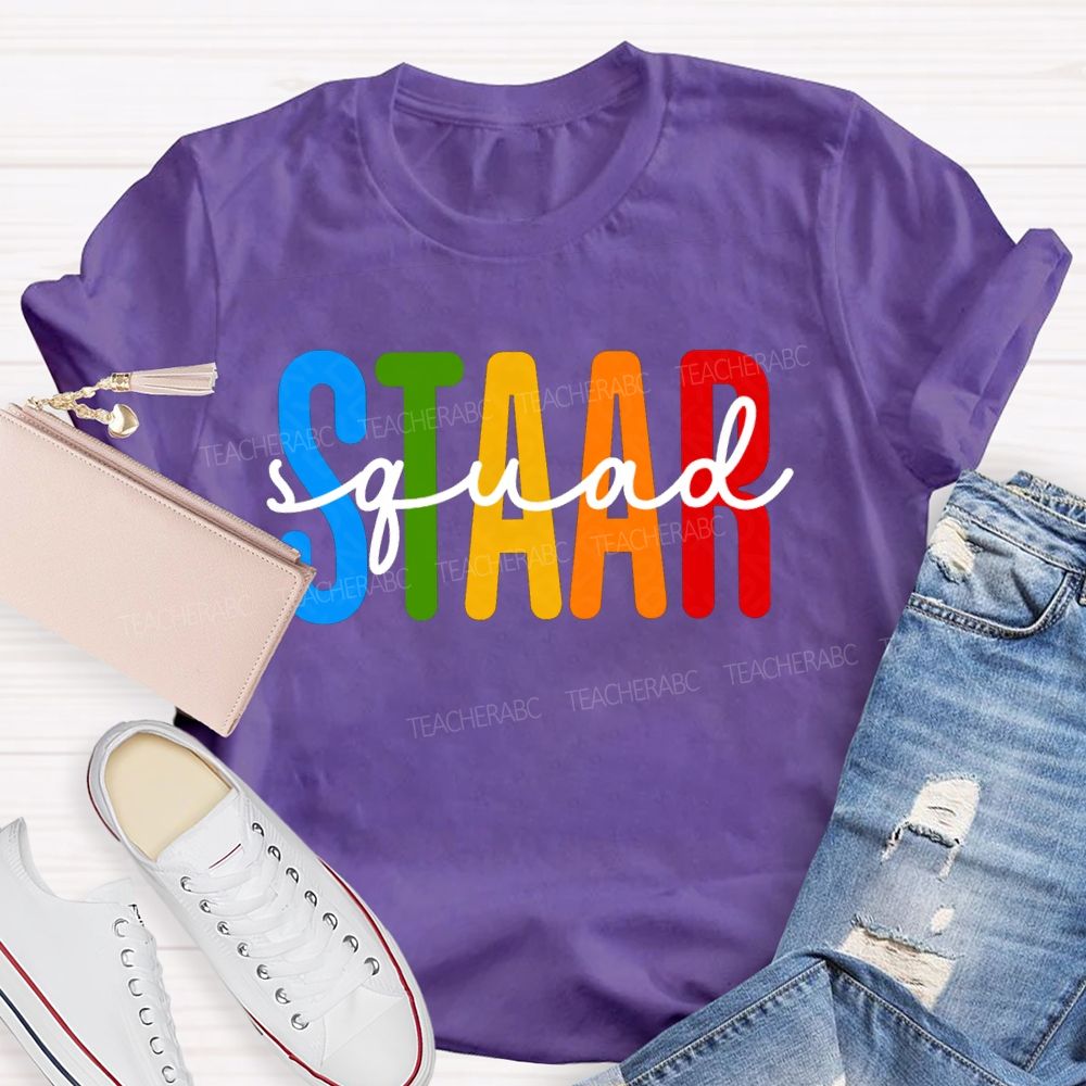 Staar Squad Colorful Letter Test Day Teacher T-shirt