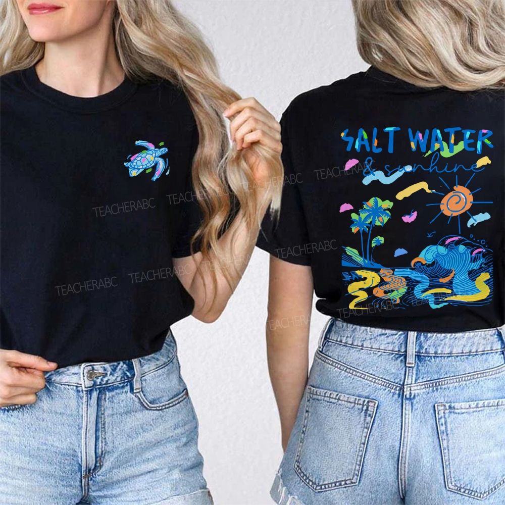 Salt Water And Sunshine Summer Break Double Printed T-shirt