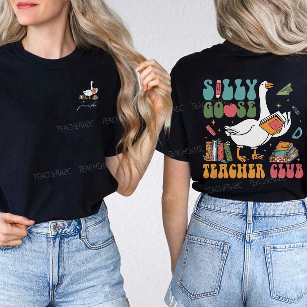 Personalized Name Silly Goose Teacher Club Double Printed T-shirt