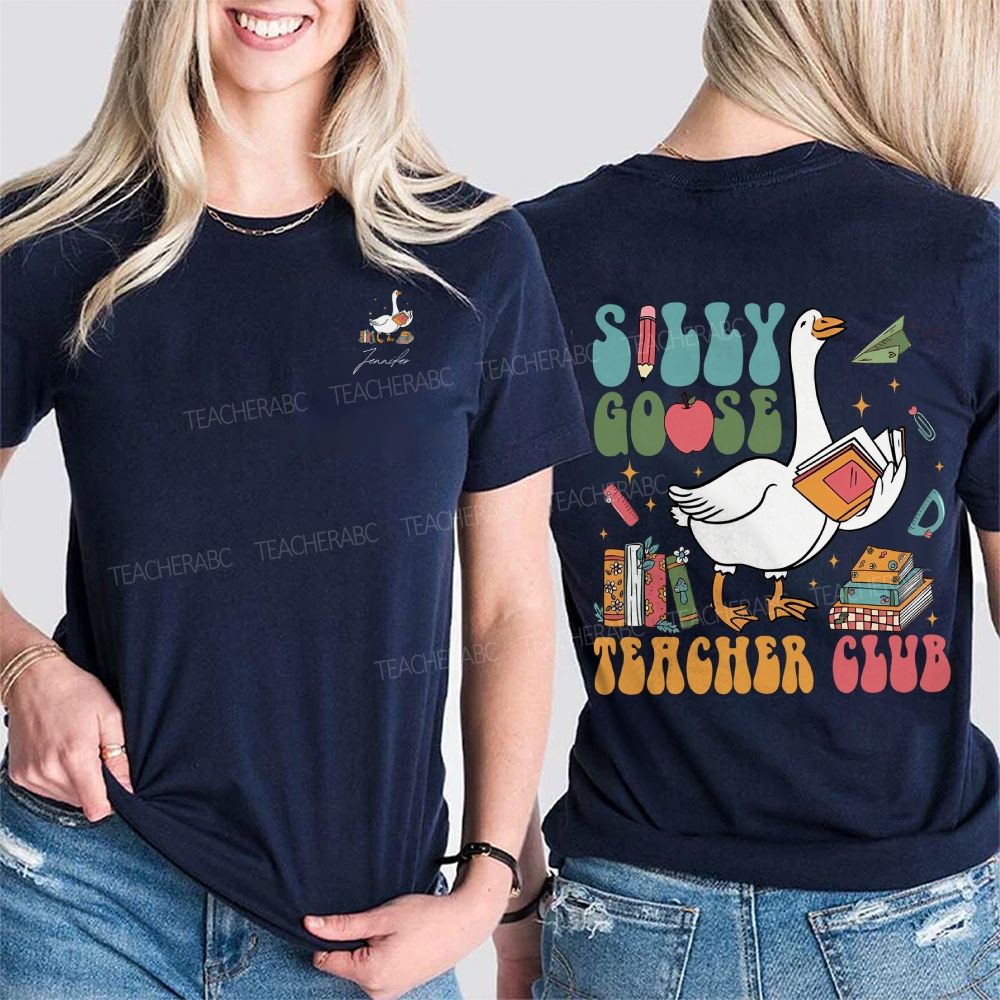 Personalized Name Silly Goose Teacher Club Double Printed T-shirt