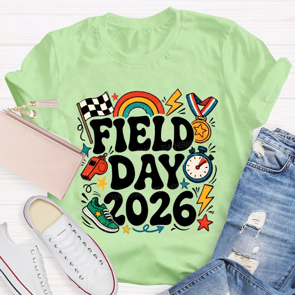 Field Day 2026 Rainbows And Badges Teacher T-shirt