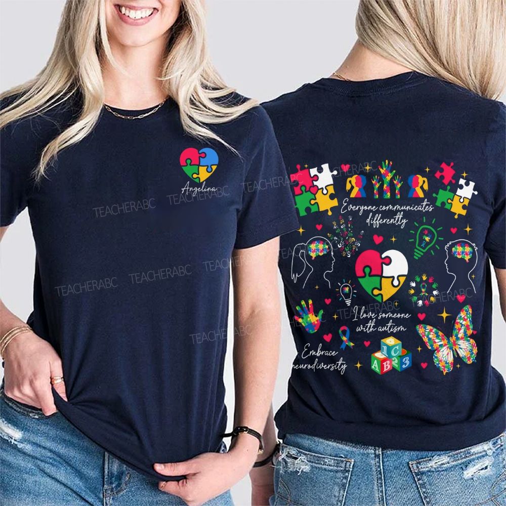 Personalized Name Everyone Communicates Differently Double Printed T-shirt