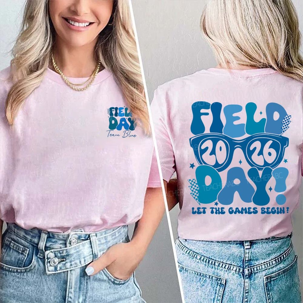 Personalized Team Name Field 2026 Day Let The Games Begin Double Printed T-shirt