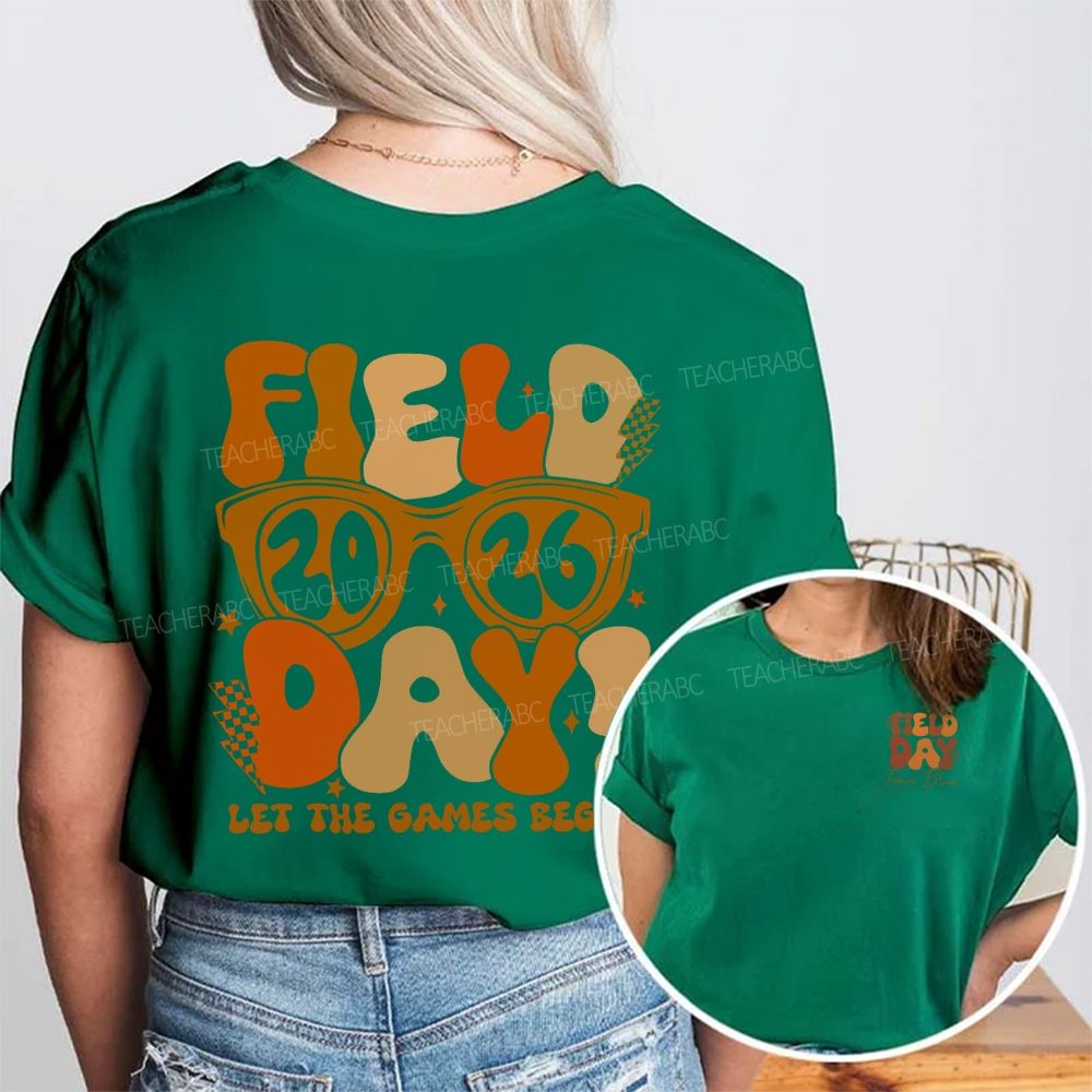 Personalized Team Name Field 2026 Day Let The Games Begin Double Printed T-shirt