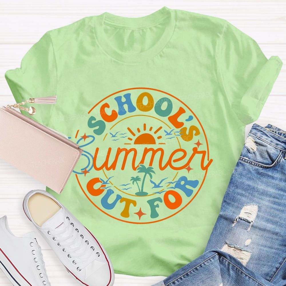 School's  Out  For  Summer  Colorful  Letters  Pattern  Teacher T-shirt
