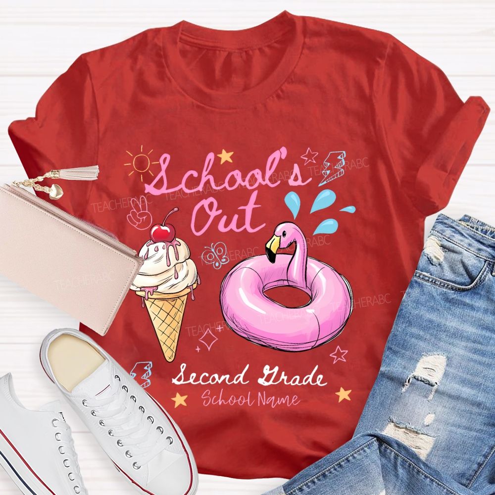 Personalized Grade And School Name  School's Out  Teacher T-shirt