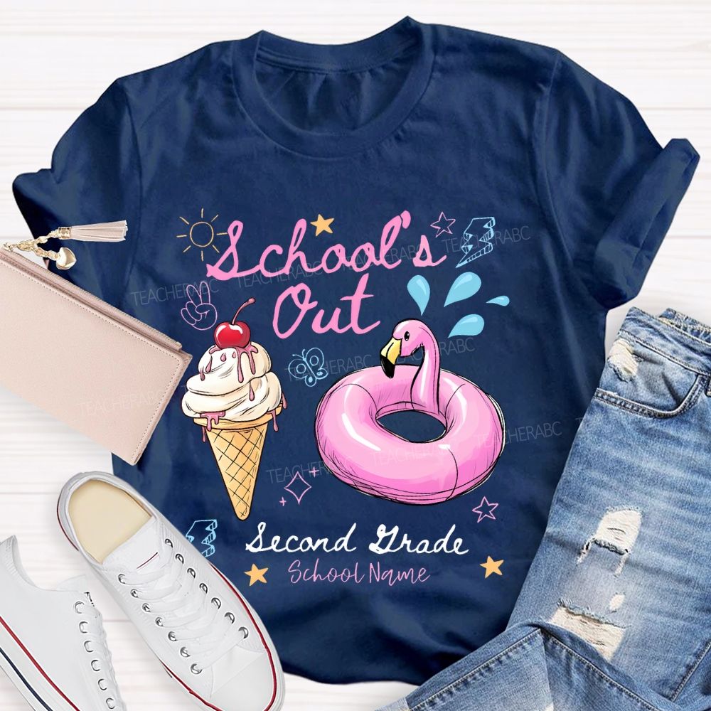 Personalized Grade And School Name  School's Out  Teacher T-shirt