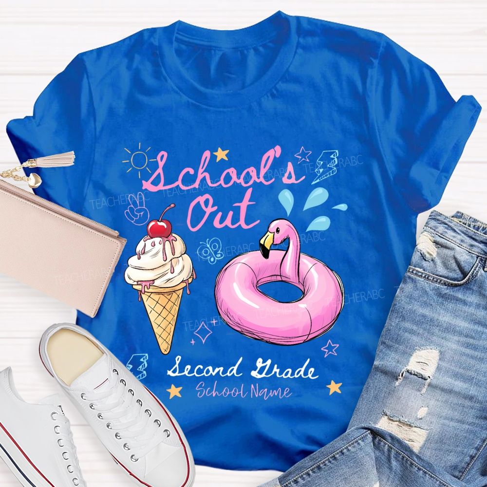 Personalized Grade And School Name  School's Out  Teacher T-shirt