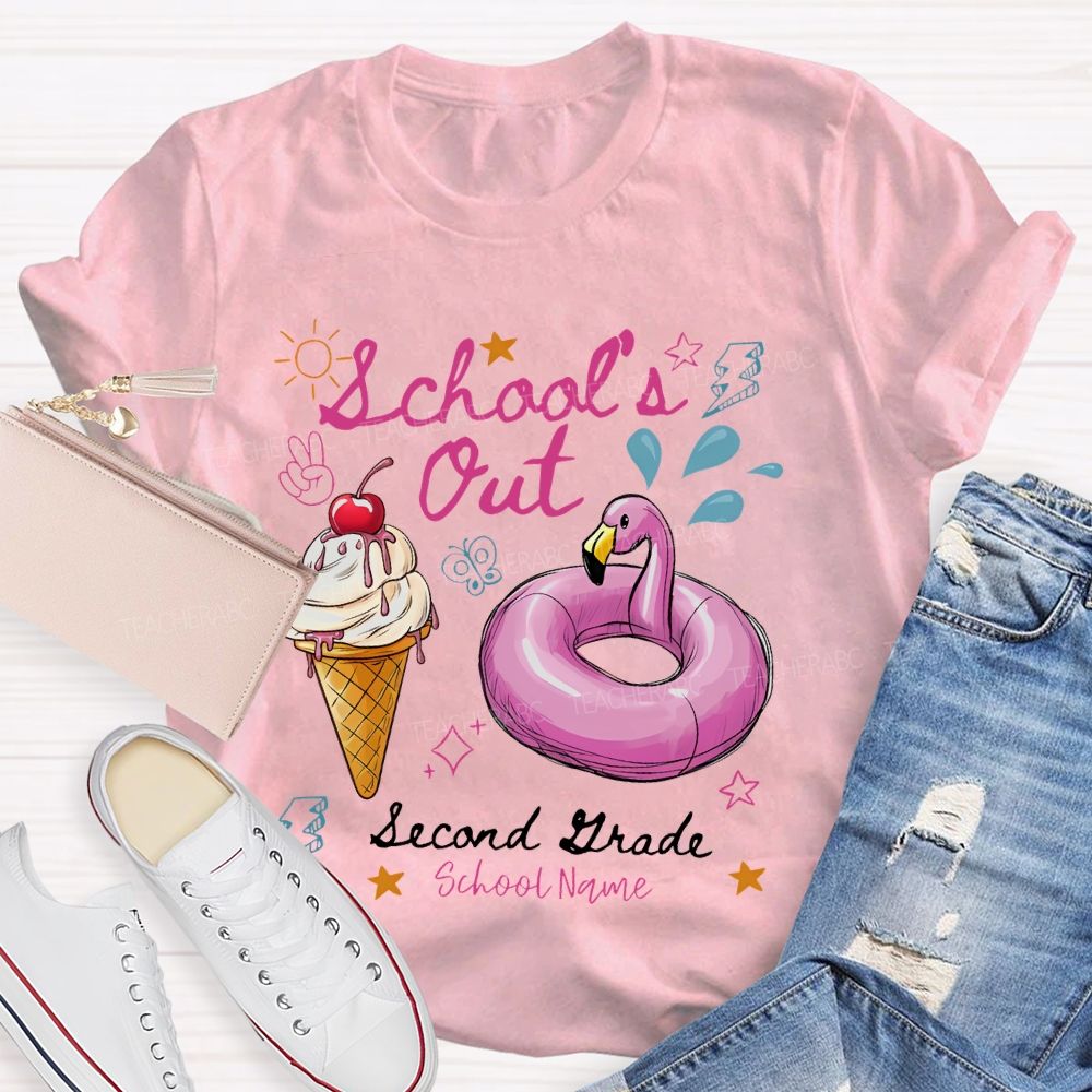 Personalized Grade And School Name  School's Out  Teacher T-shirt