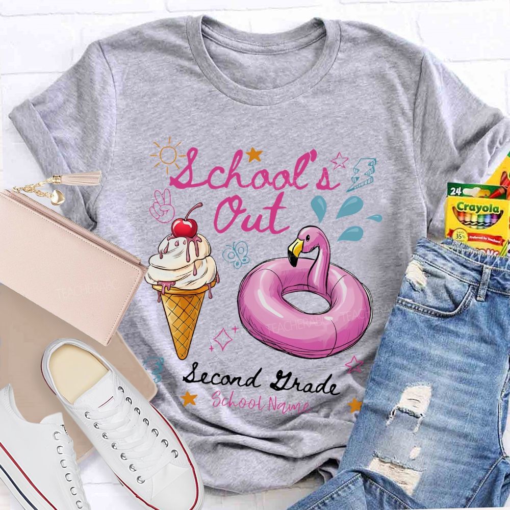 Personalized Grade And School Name  School's Out  Teacher T-shirt