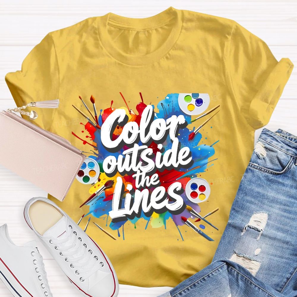Color Outside The Lines Graphic  Teacher T-shirt