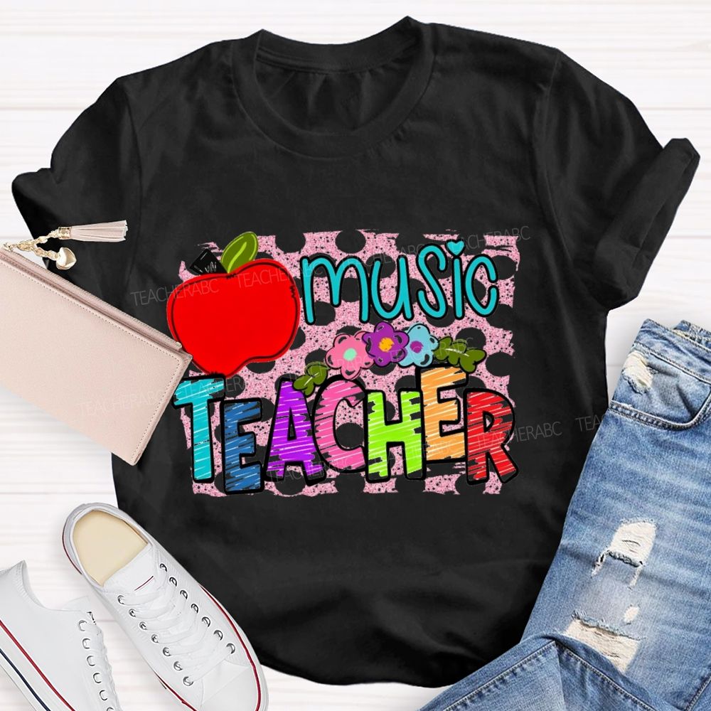Music Teacher Flowers And Apples Teacher T-shirt