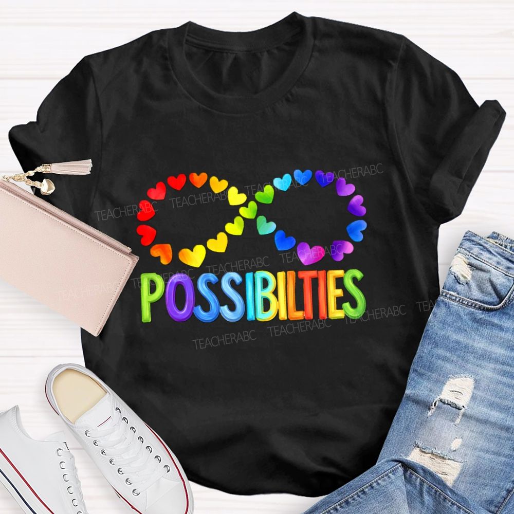 Colorful Heart Support Possibilities Teacher T-shirt