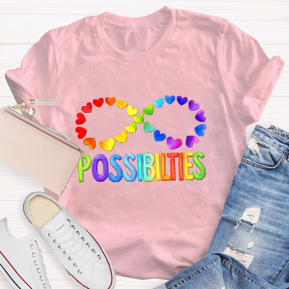 Colorful Heart Support Possibilities Teacher T-shirt