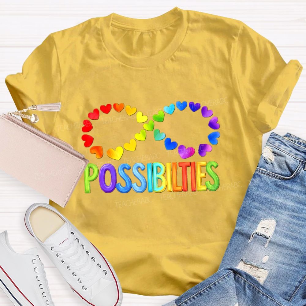 Colorful Heart Support Possibilities Teacher T-shirt