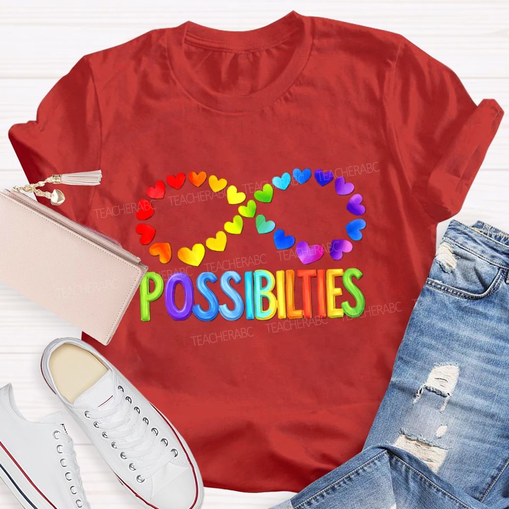Colorful Heart Support Possibilities Teacher T-shirt
