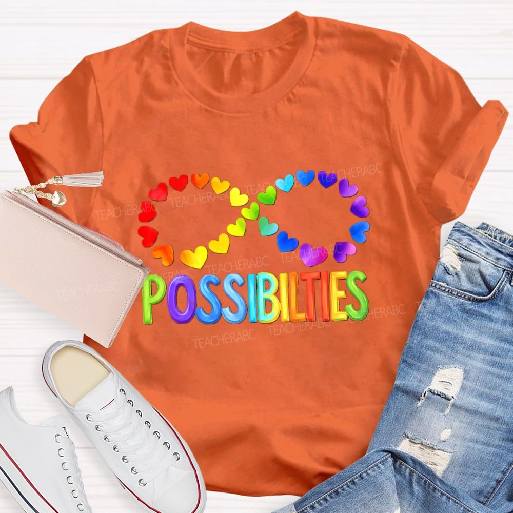 Colorful Heart Support Possibilities Teacher T-shirt
