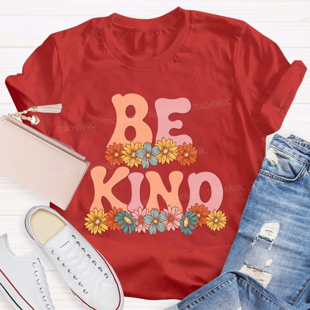 Bright Daisy Be Kind Teacher T-Shirt