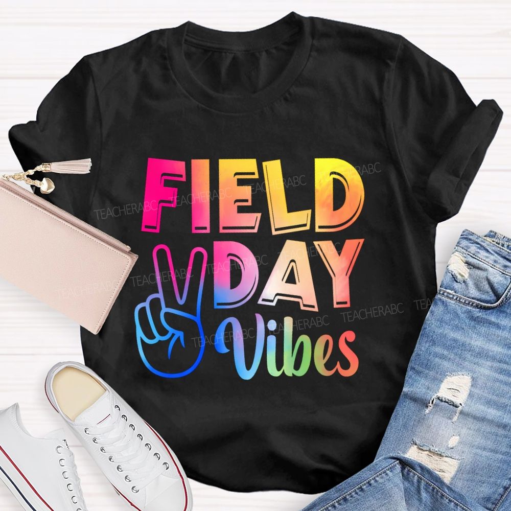 Field Day Vibes Tie-Dye Text Effect Teacher T-Shirt