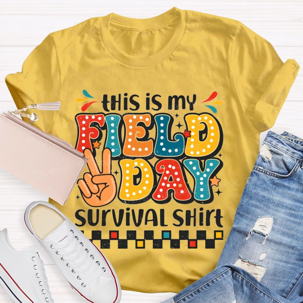 This Is My Field Day Survival Shirt Teacher T-Shirt