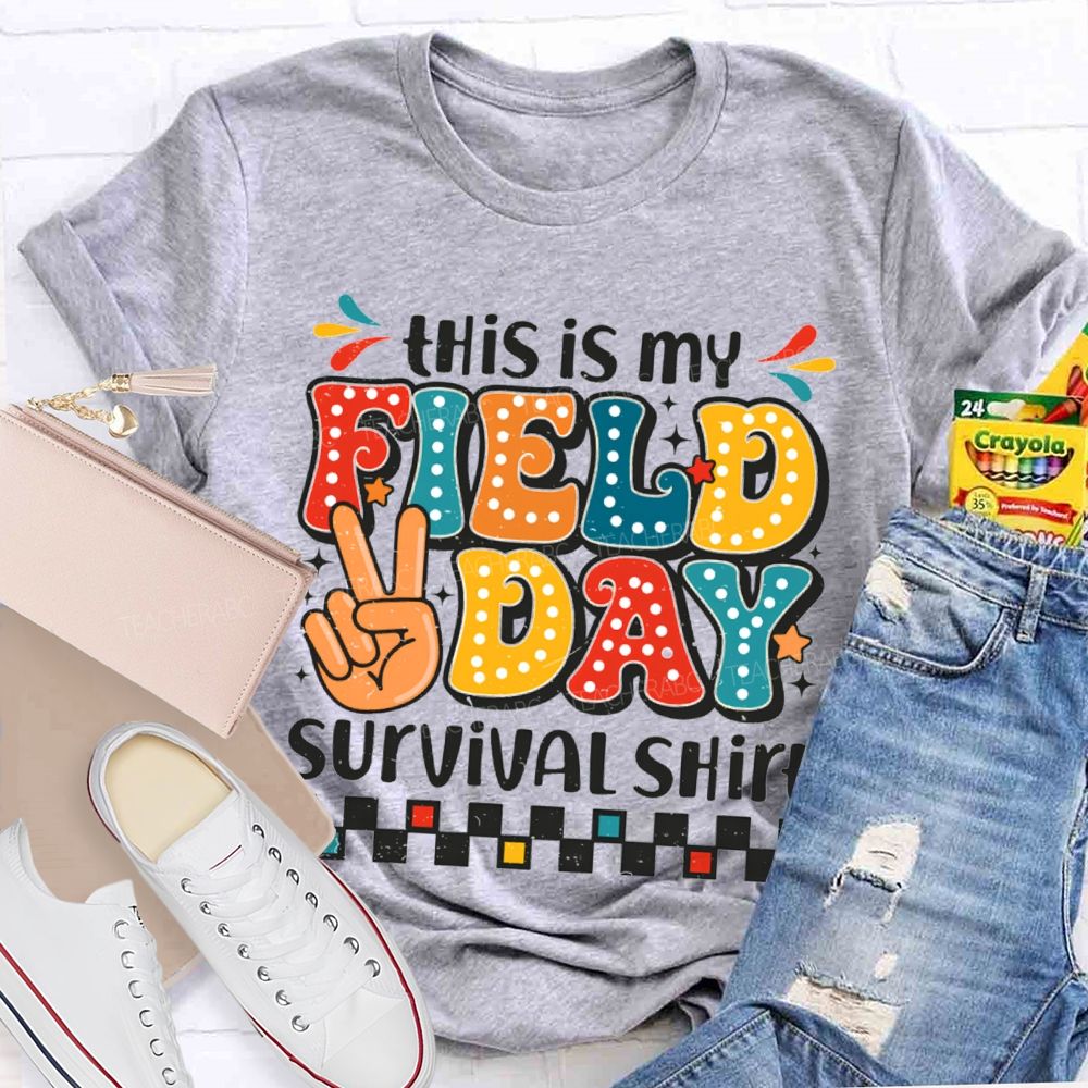This Is My Field Day Survival Shirt Teacher T-Shirt