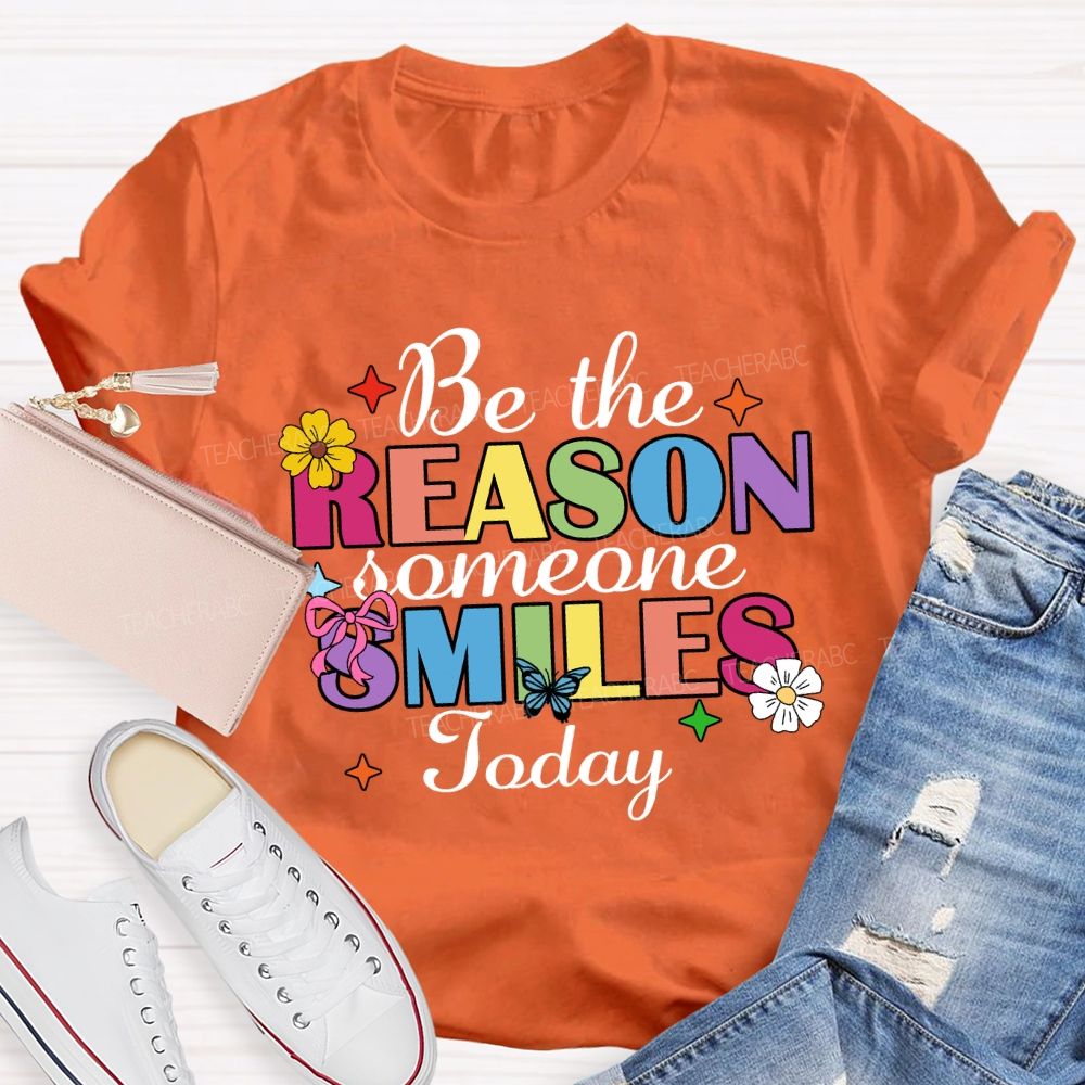 Be The Reason Someone Smile Today Floral Star Butterfly Teacher T-Shirt
