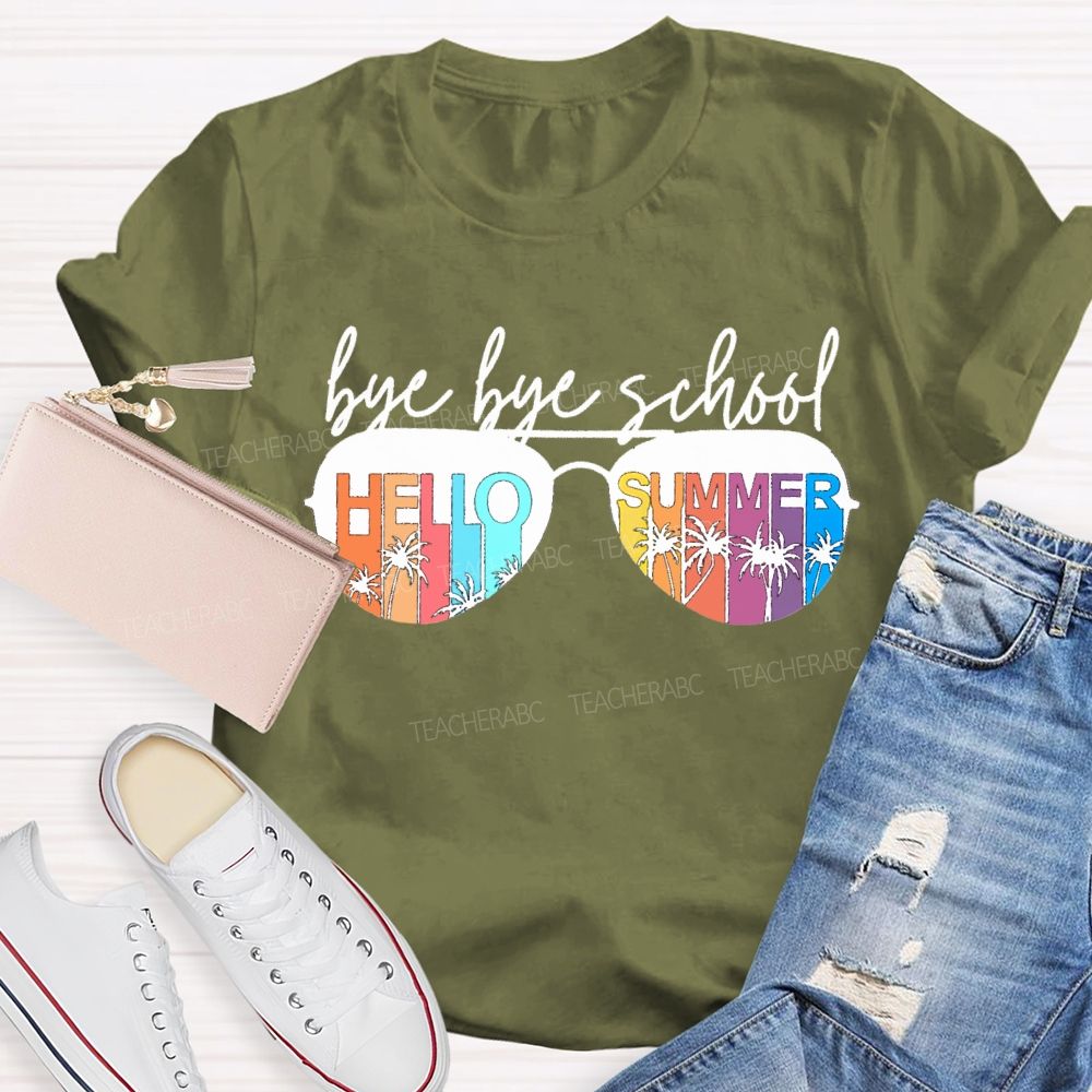 Bye Bye School Hello Summer T-shirt